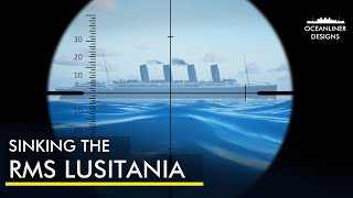 Lusitania  How the Disaster Could Have Been Avoided [upl. by Alene828]