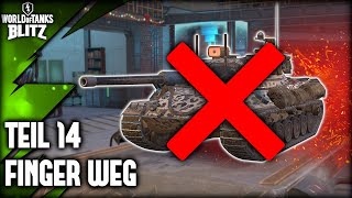 WoTB Anfänger Guide 14  Diese Panzer sind nichts für Anfänger✅ [upl. by Goldstein52]