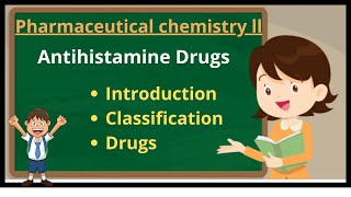 Histamine and antihistamine drug  Classification of antihistamine drug [upl. by Phenica199]