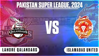 🔴 Live Lahore Qalandars Vs Islamabad United – Match 1  LAH vs ISL Live  Pakistan Super League [upl. by Ahtebbat355]