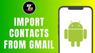 How To Import Contacts From Gmail To Android Phone [upl. by Anerol515]