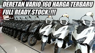 HARGA TERBARU VARIO 160 2023 READY FULL STOCK NO INDENT [upl. by Aerdnak]