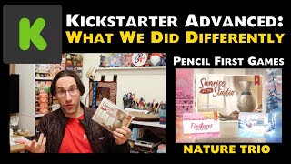 Kickstarter Advanced What We Did Differently  Nature Games Trio [upl. by Magdalene]