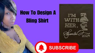 How To Design A Rhinestones ShirtBling Shirt for beginners [upl. by Hugo]