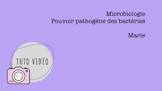 Microbiologie – Pouvoir pathogène des bactéries [upl. by Oric]