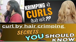 How to make Curls by crimping machine crimping machine se Curls kaise karen how to make Curls by [upl. by Terryn698]