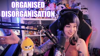 Organised disorganisation [upl. by Lunetta883]