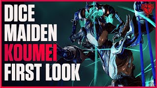 Warframe Koumei Is NOT What I Expected  Dice Maiden Build amp First Look [upl. by Anitsirhc520]