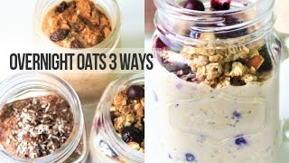 3 Ways to Make Overnight Oats  Monday Breakfast Week  Vegan Cooking School Series [upl. by Susette]