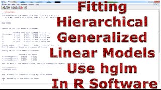 Fitting Hierarchical Generalized Linear Models Use hglm With In R Software [upl. by Candless]