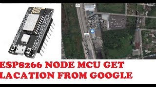 ESP8266 get Location with out GPS  Geolocation [upl. by Ineslta977]