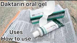 Daktarin orale gel  For Mouth fungal infections  How to use  side effects  complete review [upl. by Ungley]