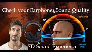 Check your EarphonesHeadphone Sound Quality with 7D Virtual Expirience [upl. by Jedediah]