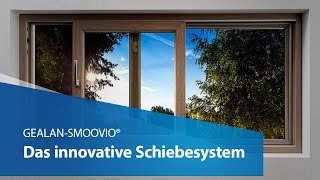 GEALANSMOOVIO®  Das innovative Schiebesystem [upl. by Yenots]