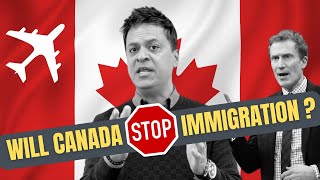 Will Canada stop Immigration  Canadas Immigration Plan and politics [upl. by Eissehc]