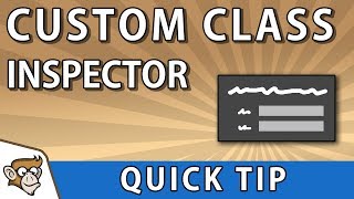 Quick Tip View your Custom Classes in the Inspector Unity Tutorial [upl. by Alcinia]