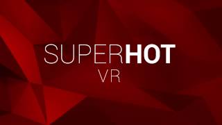 Superhot VR Trailer – Oculus Touch [upl. by Nehgem]