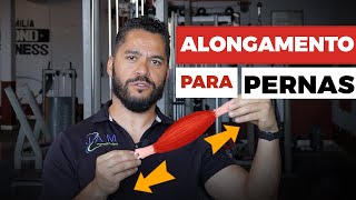 Alongamentos para todos os músculos das pernas [upl. by Cassandra924]