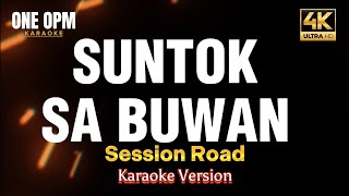 Suntok Sa Buwan  Session Road karaoke version [upl. by Felicidad]