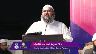 Mufti Irshad Aijaz speech at Hidayah 1st Islamic Bank Seminar 2024 [upl. by Kristy]