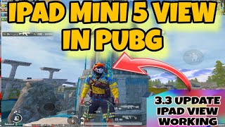 GLOBAL IPAD VIEW IN PUBG MOBILE NEW UPDATE 33✅ WORKING 💯 ALL ANDROID PHONES ✅ IPAD VIEW IN MOBILE 💯 [upl. by Blakely]