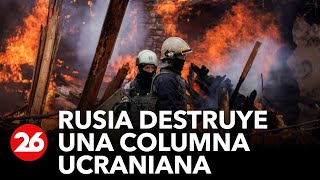 GUERRA RUSIAUCRANIA  Así destruye el Ejército ruso una columna ucraniana [upl. by Roche]