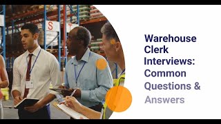 Warehouse Clerk Interviews Common Questions amp Answers [upl. by Anina]