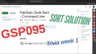 PubSub Qwik Start  Command LineGSP095Sort Solution Trivia Week 1 [upl. by Ynoble]