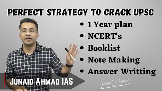 Junaid Ahmed UPSC preparation for beginners Complete one year plan  IAS Junaid Ahmad [upl. by Daryle]