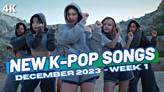 NEW KPOP SONGS  DECEMBER 2023 WEEK 1 [upl. by Eichman744]