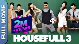 Housefull 3 Full HD Movie  Akshay Kumar Abhishek Riteish Jacqueline Nargis Lisa  Comedy Movie [upl. by Gibbeon]