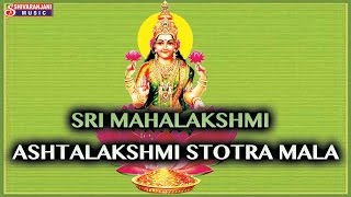 Sri Mahalakshmi Stotra Mala  Godess Laxmi Devotional Songs [upl. by Dougal]