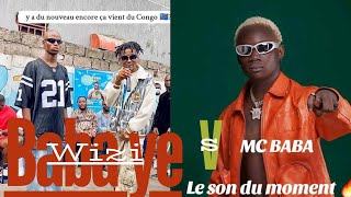 Mc BABA VS WIZ BABA YE YO🇨🇬 Vs 🇨🇩🔥🔥🔥 [upl. by Ilaire]