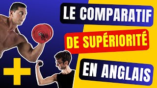 Comment utiliser le comparatif en anglais supériorité 01 [upl. by Notsgnik159]