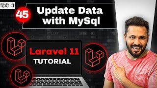 Laravel 11 tutorial in Hindi 45 Update data from MySql Database Table [upl. by Allemrac]