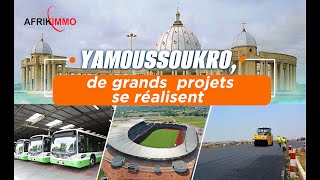 YAMOUSSOUKRO DE GRANDS PROJETS SE REALISENT… [upl. by Lenad660]