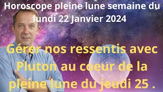 Astrologie horoscope pleine lune semaine du 22 janvier 2024 [upl. by Ainotahs]