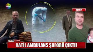 Katil ambulans şoförü çıktı [upl. by Neeron174]