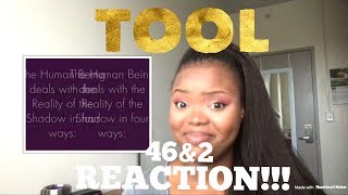 Tool 46amp2 REACTION [upl. by Lynda]