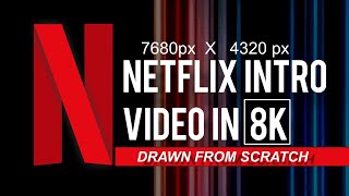 NETFLIX INTRO 10 LOOPS 8K VIDEO [upl. by Dolph15]