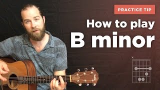 How to play the B minor chord on guitar the easy way to learn [upl. by Oilegor]