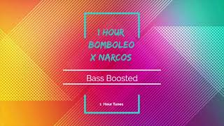 1 Hour Bomboleo X Narcos  Bass Boosted  Nalo remix Tik Tok [upl. by Adabelle811]