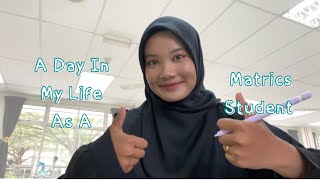 A Day in My Life as A Matrics Student  Kolej Matrikulasi Selangor  Vlog 2 [upl. by Barren]