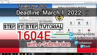 1604E filing with eSubmission Taxable Year 2021 easy and simple tutorial HELP me reach 2k Sub pls [upl. by Attenreb]