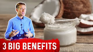 Top 3 Benefits and Uses Of Coconut Oil  Dr Berg [upl. by Giacinta948]