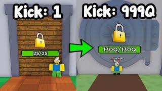 I Kick Max Level Door In Kick Door Simulator Roblox [upl. by Nosreg]