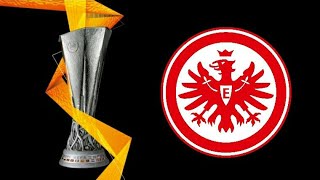 Europa League Eintracht Frankfurt Hymne [upl. by Stoddart701]