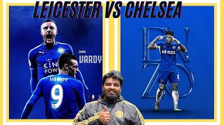 LEICESTER CITY VS CHELSEA FCMARESCA DERBY PREMIER LEAGUE WATCHALONGleicestercity chelseafc [upl. by Arrad]