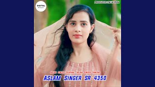 ASLAM SINGER SR 4350 [upl. by Takken]