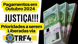 Atrasados do INSS RPV e Precatórios começam a serem pagos hoje Via TRF4  Prioridades [upl. by Tezil111]